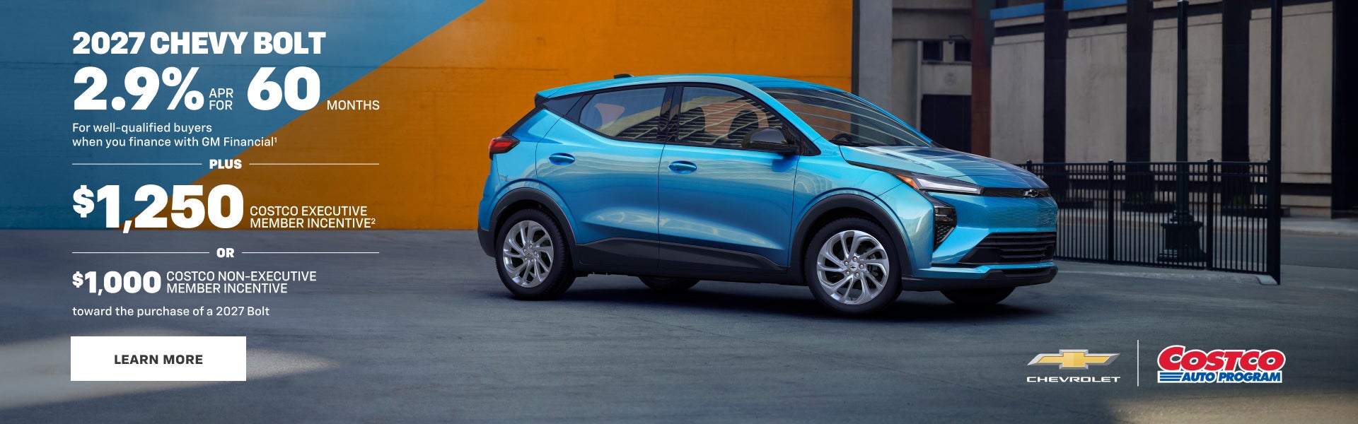 2027 Chevy Bolt. 2.9% APR for 60 Months For well-qualified buyers when you finance with GM Financ...